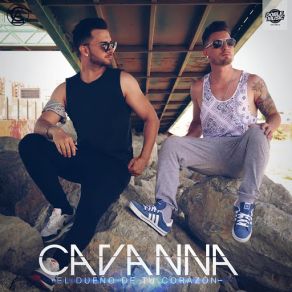 Download track El Dueño De Tú Corazón (Radio Edit) Cavanna