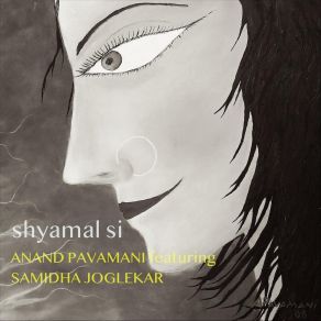 Download track Shyamal Si Anand PavamaniSamidha Joglekar