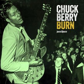 Download track Johnny B. Goode Chuck Berry