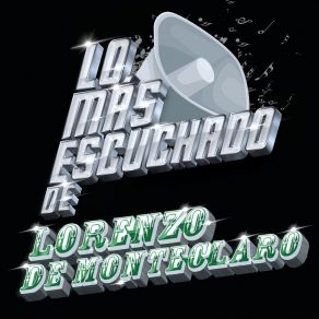 Download track Ojitos Negros Y Chinos Lorenzo De Monteclaro