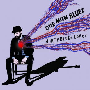 Download track My Girl Blues One Man Bluez