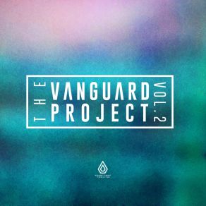 Download track Want U Back The Vanguard Project