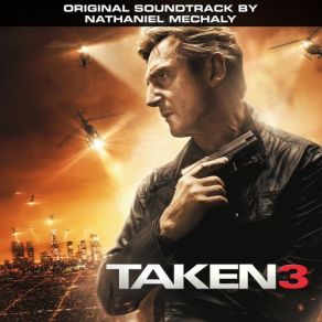 Download track Taken 3 Opening Nathaniel Mechaly