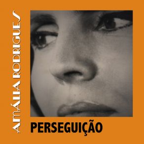 Download track Perseguição Amália Rodrigues