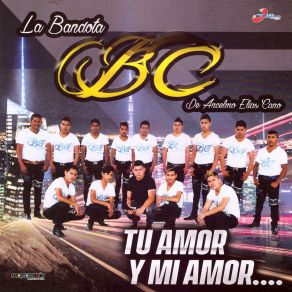 Download track Vete Con Ese Amor La Bandota BC