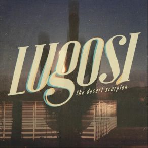 Download track What Do You Think Of Me Now? Lugosi