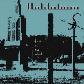 Download track End Of The Night Haldolium