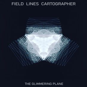 Download track Cosmic Time Field Lines Cartographer