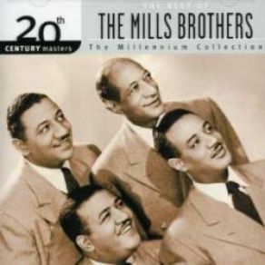 Download track If I Had My Way Mills Brothers, The