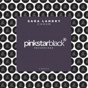 Download track Chasm (Original Club Mix) Sara Landry