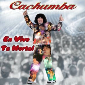 Download track Levántate Y Vive Cachumba