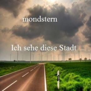 Download track Ich Sehe Diese Stadt Club Mondstern