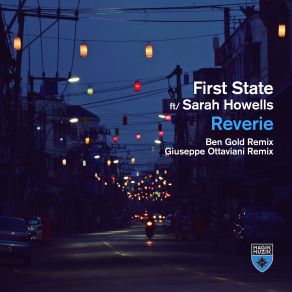 Download track Reverie (Giuseppe Ottaviani Extended Remix) Sarah Howells, First State Ft Sarah HowellsGiuseppe Ottaviani