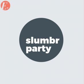 Download track Automate Slumbr Party