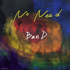 Download track No Need To Choose Ban D