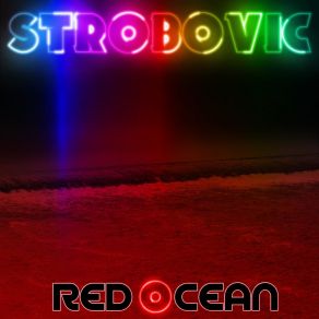 Download track Saturday Night Oblivion Strobovic