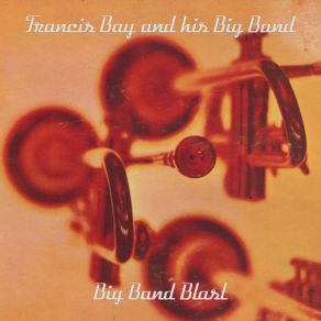 Download track Lullaby Of Birdland Francis Bay