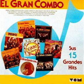 Download track Jala Jala (Andy Montanez & Pellin Rodriguez) El Gran Combo De Puerto RicoEl Gran Combo, Andy Montañez, Pellin Rodriguez