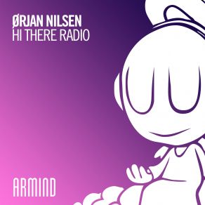 Download track Hi'there Radio (Extended Mix) Ørjan Nilsen