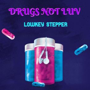 Download track Can't Miss Lowkey Stepper