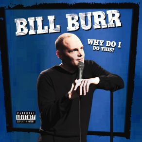 Download track Fucked Up Thoughts Bill Burr