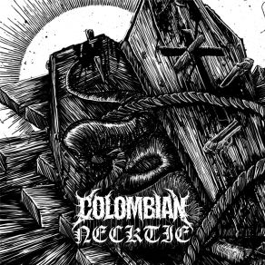 Download track Deathbed Colombian Necktie