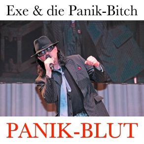 Download track Panik-Blut (Exe & Die Panik-Bitch) Torsten ExlerThe EXE, Andrea Meier-Fürst