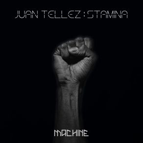 Download track Stamina Juan Tellez