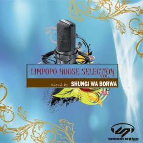 Download track The Monster In House Shungi Wa Borwa