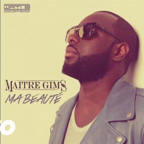 Download track Ma Beauté Maitre Gims