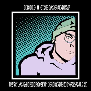 Download track I'm Good Ambient Nightwalk