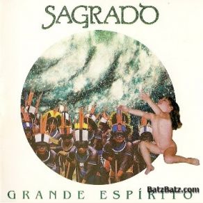 Download track Grande Espнrito Sagrado Coração Da Terra