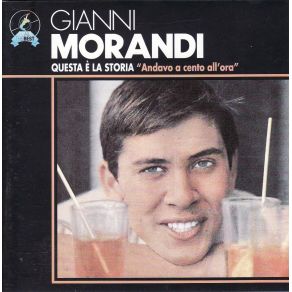 Download track Andavo A Cento All'Ora Gianni Morandi