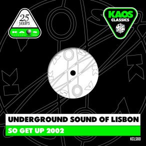 Download track So Get Up 2002 (Eric Kupper's Tribalectro Mix) Underground Sound Of LisbonEric Kupper