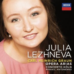 Download track Graun: Ifigenia In Aulide / Act 1 - Sforzero D'avverso Mare Julia Lezhneva, Concerto Köln, Mikhail Antonenko