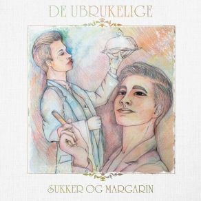 Download track Sukker Og Margarin De Ubrukelige