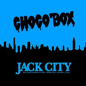 Download track Jack City Chocobox