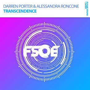 Download track Transcendence (Extended Mix) Darren Porter, Alessandra Roncone