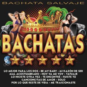 Download track Be My Baby (Tu Serás Mi Baby) Bachata Salvaje