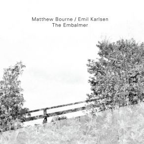 Download track The Embalmer Emil Karlsen