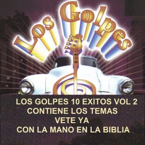 Download track Hoguera De Amor LOS GOLPES