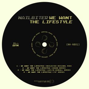 Download track We Want The Lifestyle ('R' Remix) NailbiterTHE R