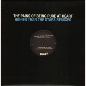 Download track Higher Than The Stars (Saint Etienne VIsits Lord Spank Remix) The Pains Of Being Pure At Heart