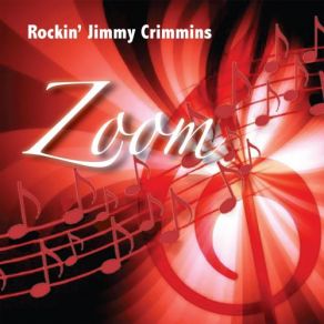 Download track Makin' Such A Fuss Rockin' Jimmy Crimmins