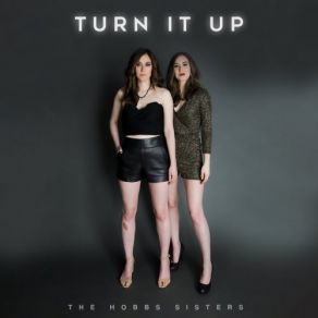 Download track What If It Was The Hobbs Sisters