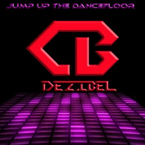 Download track Jump On The Dancefloor (Club Mix) Dezibel