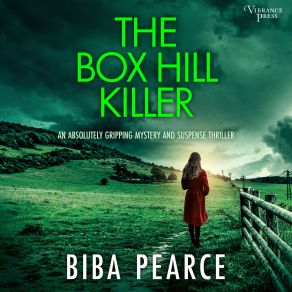 Download track Chapter 23 - The Box Hill Killer - An Absolutely Gripping Mystery And Suspense Thriller - Detective Rob Miller Mysteries, Book 4 Biba Pearce