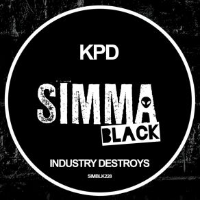 Download track Industry Destroys Kpd