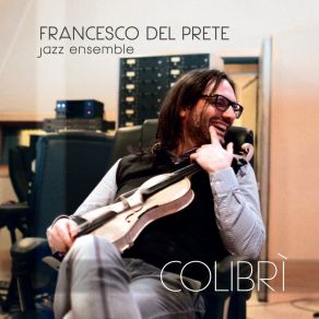 Download track Monk's & Priest's Francesco Del Prete Jazz Ensemble