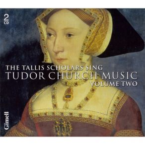 Download track 10. Sheppard: Western Wind Mass - Credo The Tallis Scholars